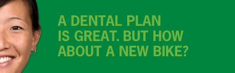 A dental plan is great. But how about a new bike?