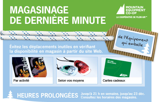 Magasinage de derni&egrave;re minute chez MEC